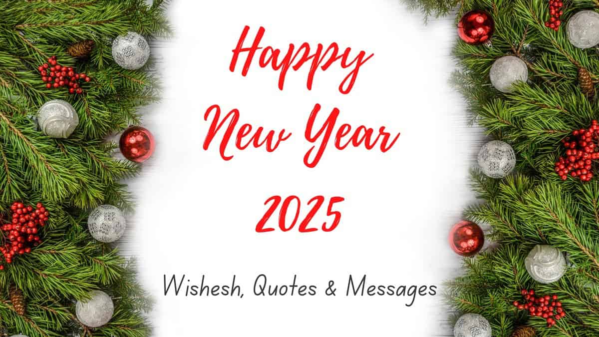 Happy New Year 2025 - Wishes, Quotes & Messages